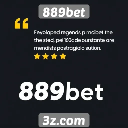 Feedback de usuários sobre a experiência no 889bet